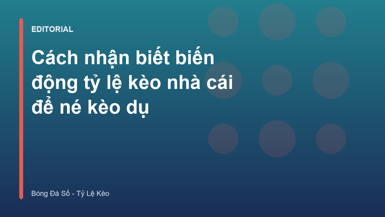 Biểu đồ biến động tỷ lệ kèo bóng đá